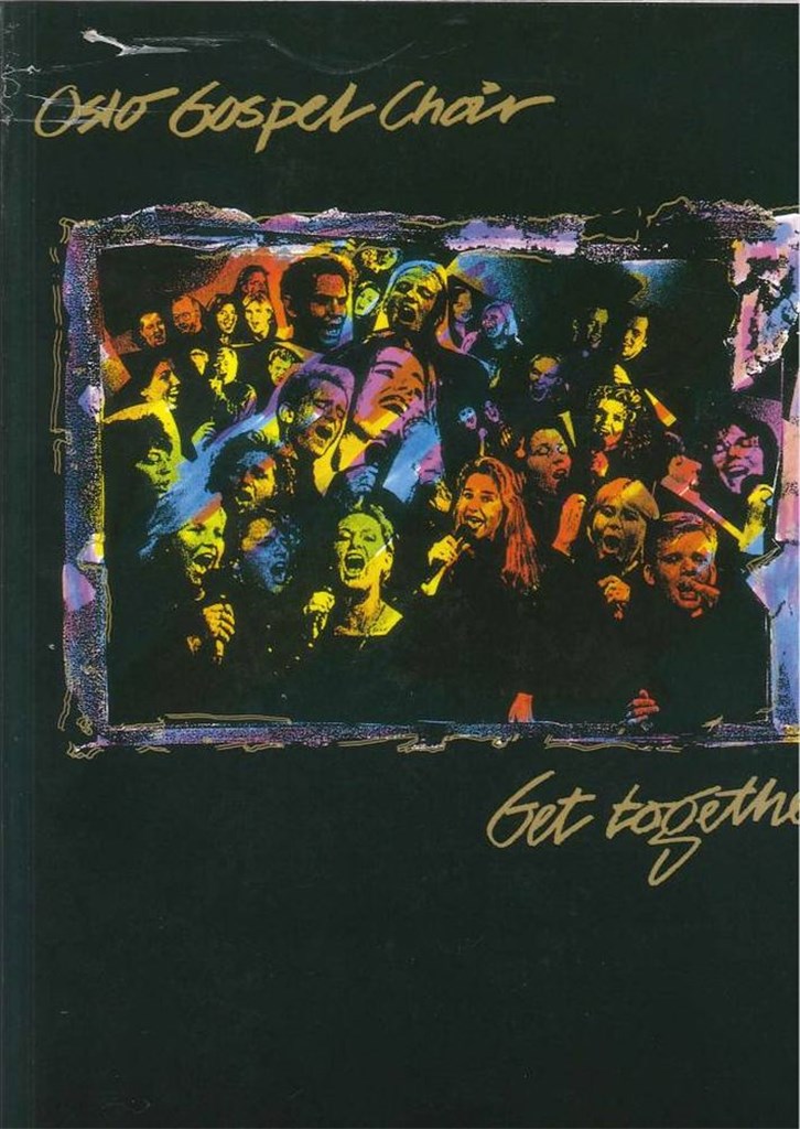Oslo Gospel Choir - Get Together